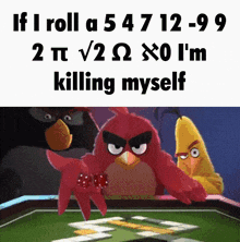 Angry Birds Dice Rolling GIF - Angry Birds Dice Rolling What Are The Chances GIFs