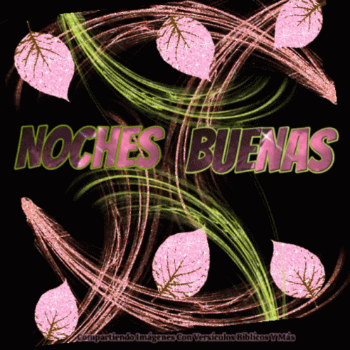 Noches Buenas Goodn Ight GIF - Noches Buenas Goodn Ight Sparkle - Discover & Share GIFs Noches Buenas Goodn Ight GIF - Noches Buenas Goodn Ight Sparkle - Discover & Share GIFs