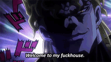 a cartoon character with the words welcome to my fuckhouse