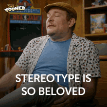 Stereotype Is So Beloved James Adomian GIF - Stereotype Is So Beloved James Adomian Stay Tooned GIFs