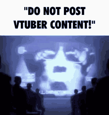 Do Not Post Vtuber Content Vtuber GIF - Do Not Post Vtuber Content Vtuber Do Not Post GIFs