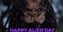 Happy Alien Day Predator GIF