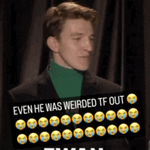 Ewan Mitchell Even He Was Weirded Tf Out GIF - Ewan Mitchell Even He Was Weirded Tf Out Team Green GIFs