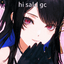a close up of a girl with red eyes and the words hi said gc on the top