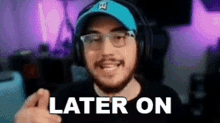 Later On Jaredfps GIF - Later On Jaredfps In The Future GIFs