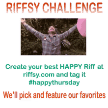 Riffsy Thursday Challenge! Go To Riffsy.Com And Make Yours Before 6pm Pst GIF - Riffsy Happythursday Challenge GIFs