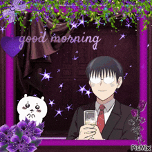 a picture of a man in a suit holding a glass with the words good morning written above him