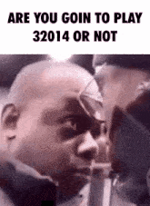 Are You Goin To Play 32014 Or Not Masstermite GIF
