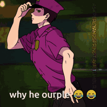 Ourple Why He Ourple GIF - Ourple Why He Ourple Purple Guy GIFs
