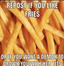 Fries Demons GIF - Fries Demons Titties GIFs
