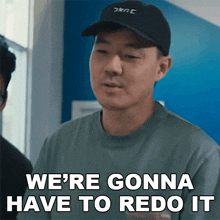 We'Re Gonna Have To Redo It Philip Wang GIF - We'Re Gonna Have To Redo It Philip Wang Wong Fu Productions GIFs