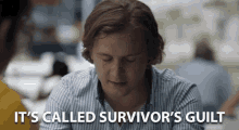 Its Called Survivors Guilt Guilty GIF - Its Called Survivors Guilt Guilty Feel Bad GIFs
