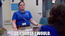 Superstore Dina Fox GIF - Superstore Dina Fox Of Course I Would GIFs
