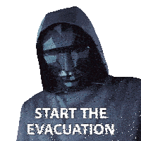 a man in a hooded jacket with the words start the evacuation written on it