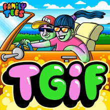 a cartoon of a man and a woman driving a car with the words family tees tgif above them