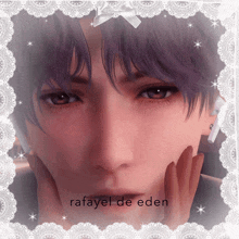 rafael de eden is the name of the person shown