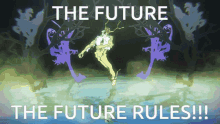 The Future Rules GIF - The Future Rules GIFs