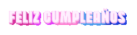 feliz cumpleanos is written in pink and blue letters on a white background