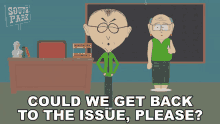 Could We Get Back To The Issue Please Herbert Garrison GIF - Could We Get Back To The Issue Please Herbert Garrison Mr Mackey GIFs