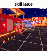 a screenshot of a video game with the words skill issue above it