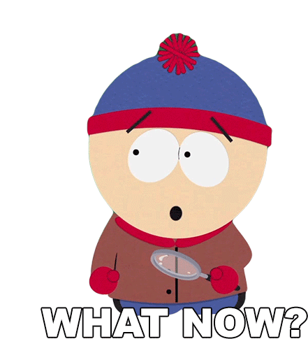 What Now Stan Marsh Sticker - What Now Stan Marsh South Park Stickers