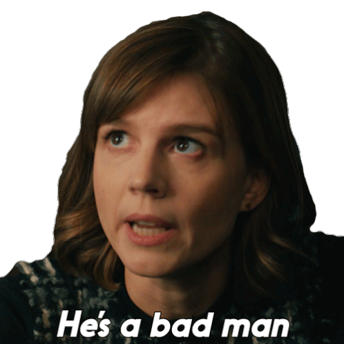 Hes A Bad Man Kristen Bouchard Sticker - Hes A Bad Man Kristen Bouchard Evil Stickers