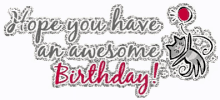 Hope You Have An Awesome Birthday Happy Birthday GIF - Hope You Have An Awesome Birthday Happy Birthday Birthday Greeting GIFs