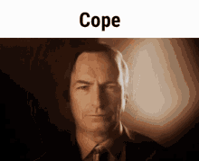 Cope Cope Harder GIF - Cope Cope Harder Saul Goodman3d GIFs