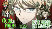 a collage of anime characters with the words " good night sleep tight " on the bottom