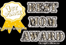 best mom award sparkle 1st place glitter