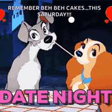 a lady and the tramp cartoon with the words date night