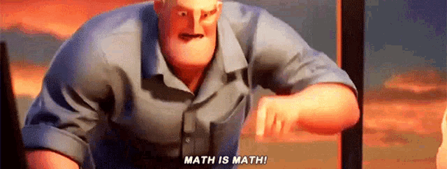 Math Is Math Incredibles GIF - Math Is Math Incredibles The Incredibles2 -  Discover & Share GIFs