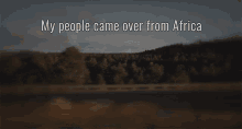 Came Over From Africa To North America GIF