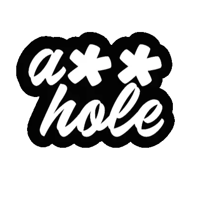 Ass Asshole Sticker - Ass Asshole A Hole Stickers