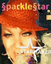 a woman wearing a red hat with the words sparklestar starmaker