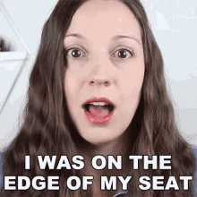 I Was On The Edge Of My Seat Vanessa Joy GIF - I Was On The Edge Of My Seat Vanessa Joy Speak English With Vanessa GIFs