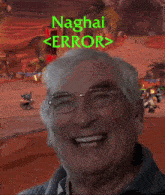 a man is laughing in front of a screen that says naghai error on it