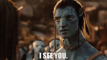 Avatar Movie I See You GIF - Avatar Movie I See You Jake Sully GIFs