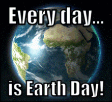 Earth Day Every Day GIF - Earth Day Every Day Climate Change GIFs