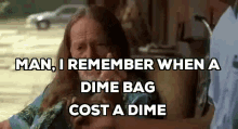 Dime Bag GIF - Half Baked Dime Bag Weed GIFs