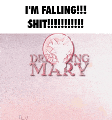 a poster that says " i 'm falling shit "