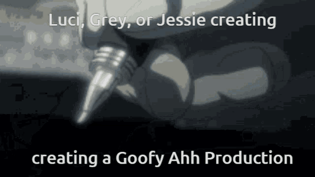 Goofy Ahh Production