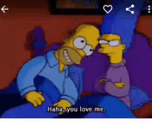 The Simpson Haha You Love Me GIF - The Simpson Haha You Love Me You Love Me GIFs