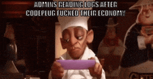 a cartoon chef is looking at a piece of paper with the words admins reading logs after codeplug fucked their economy