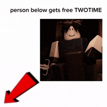 a person below gets free twotime with a picture of a roblox character