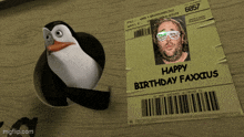 a picture of a penguin next to a happy birthday faxxius card