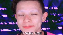 It Was Time Time GIF - It Was Time Time Lets Go GIFs