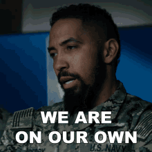 We Are On Our Own Ray Perry GIF - We Are On Our Own Ray Perry Seal Team GIFs