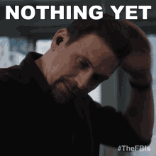 Nothing Yet Assistant Special Agent In Charge Jubal Valentine GIF