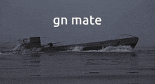 Gn Uboat GIF - Gn Uboat GIFs